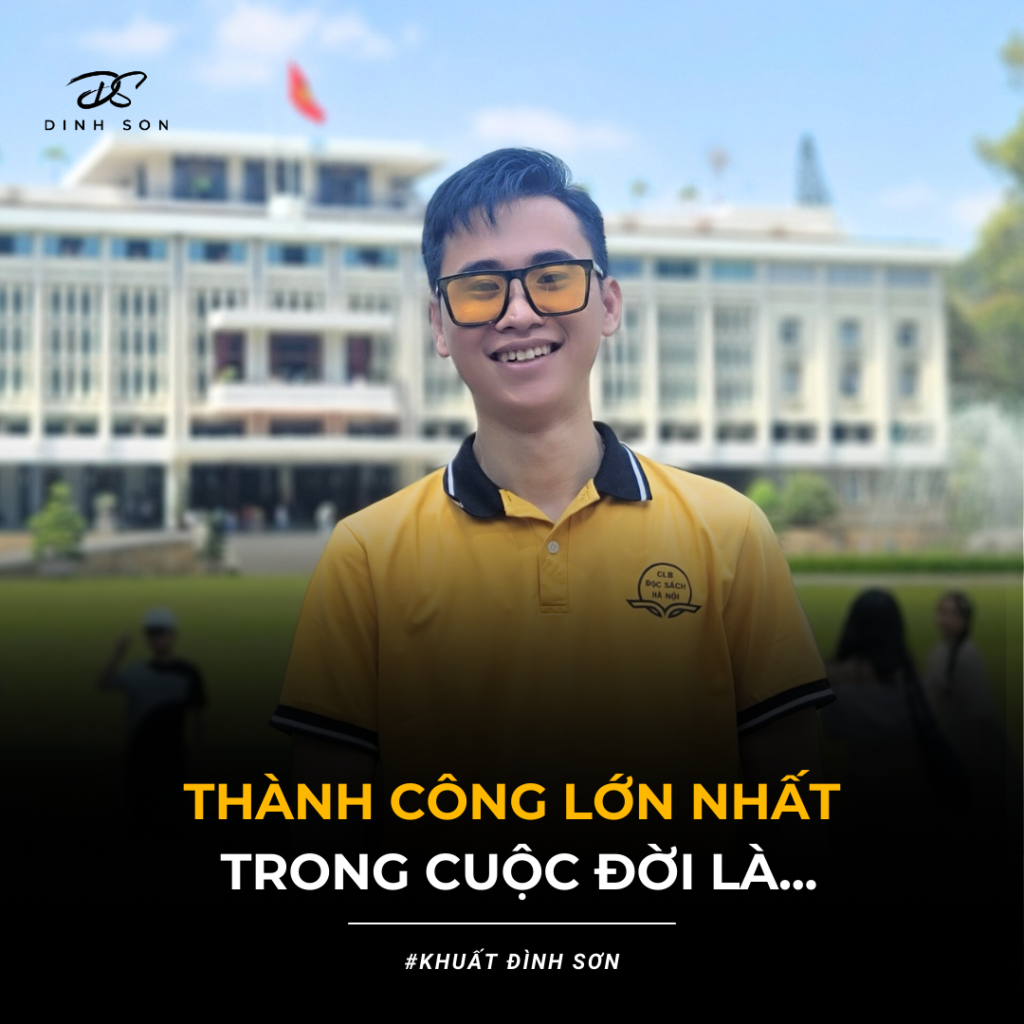 Thành công lớn nhất trong cuộc đời là... - Khuất Đình Sơn