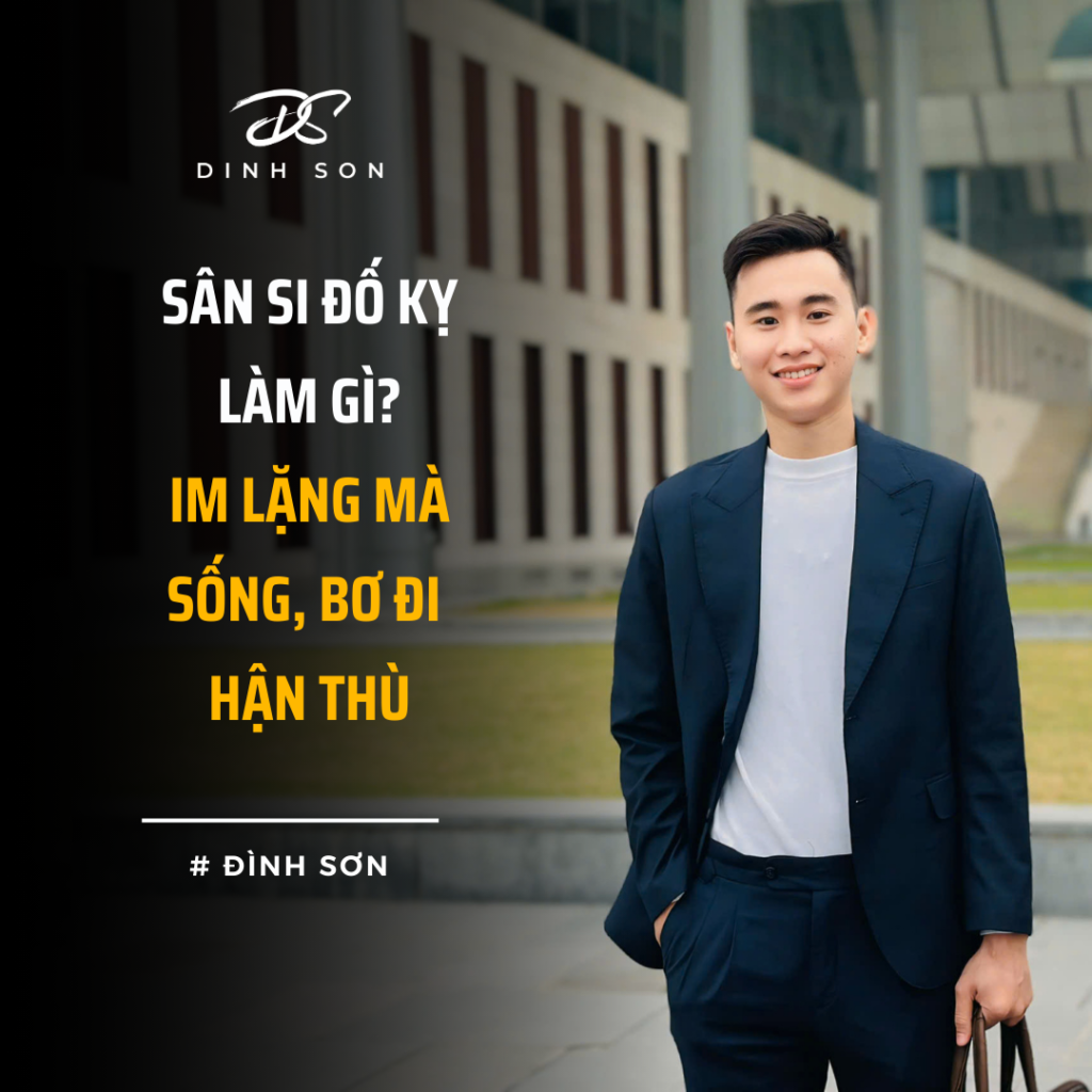 Học cách im lặng giữa thế gian ồn ào! - Khuất Đình Sơn